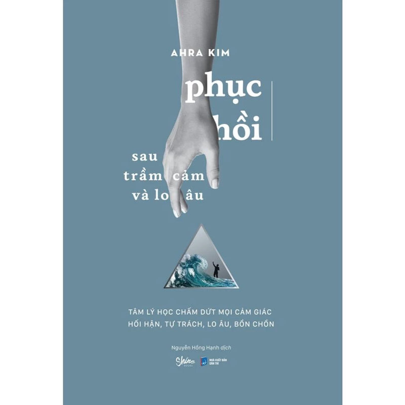 Sách - Phục Hồi Sau Trầm Cảm Và Lo Âu
