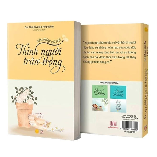năm tháng vội trôi thỉnh người trân trọng