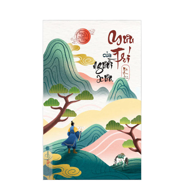 Sách - Mưu Trí Của Người Xưa - Bách Gia Tinh Hoa