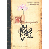 [Song Ngữ Anh - Việt] Kinh Pháp Cú Thư Pháp