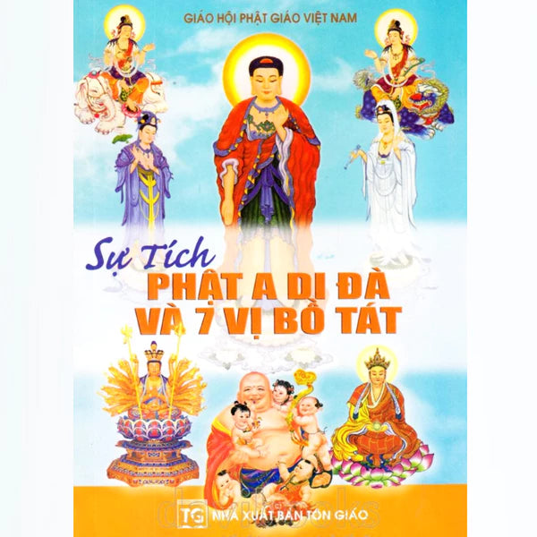 Sách - Sự Tích Phật A Di Đà Và 7 Vị Bồ Tát