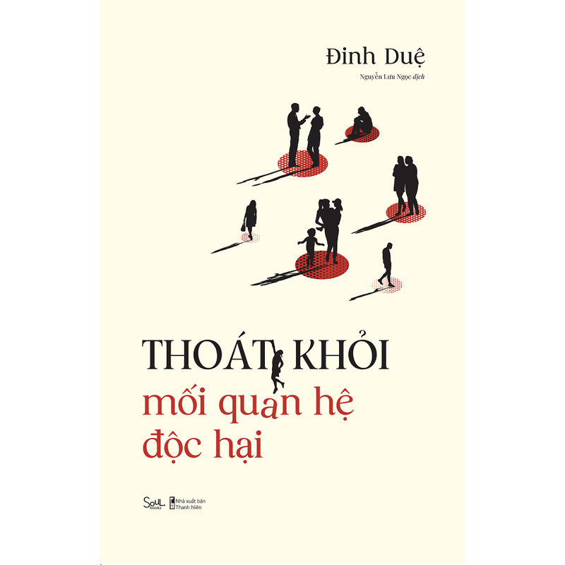 Sách - Thoát Khỏi Mối Quan Hệ Độc Hại