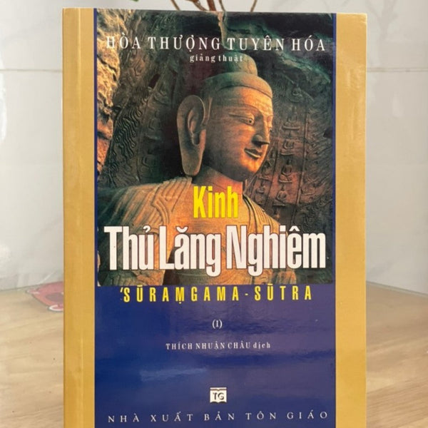 Kinh Thủ Lăng Nghiêm Giảng Giải (Trọn Bộ 10 Tập) - Hoà Thượng Tuyên Hoá