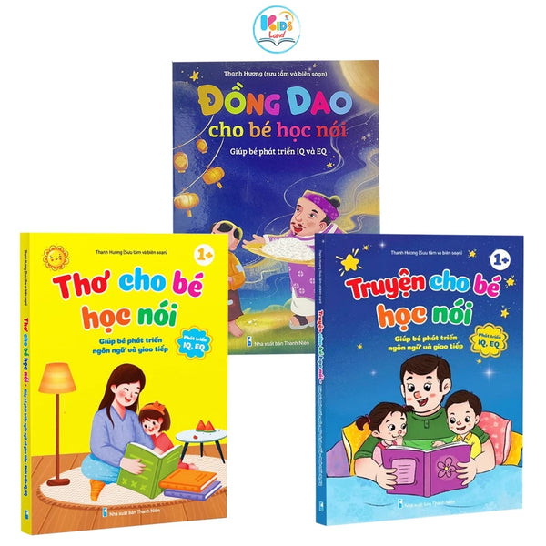 Sách Bộ 3 Cuốn Đồng Dao - Thơ - Truyện Cho Bé Học Nói - Giúp Bé Phát Triển Ngôn Ngữ Và Giao Tiếp (Bìa Cứng)