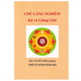 Chú Lăng Nghiêm - Kệ Và Giảng Giải (Bộ 2 Tập)