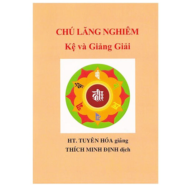 Chú Lăng Nghiêm - Kệ Và Giảng Giải (Bộ 2 Tập)