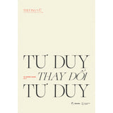 Sách - Tư Duy Thay Đổi Tư Duy
