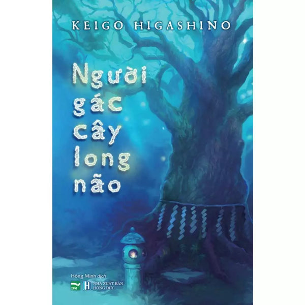 Người Gác Cây Long Não