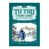 Combo 4 Cuốn Tứ Thư: Đại Học + Luận Ngữ + Trung Dung + Mạnh Tử