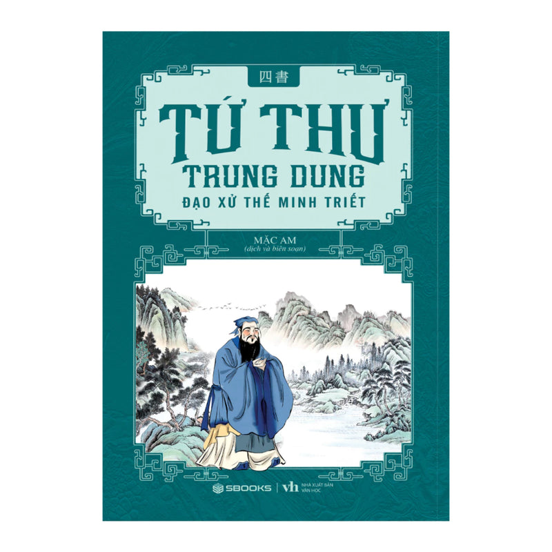 Combo 4 Cuốn Tứ Thư: Đại Học + Luận Ngữ + Trung Dung + Mạnh Tử