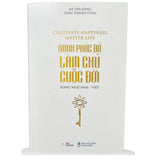 [Song Ngữ Anh - Việt] Hạnh Phúc Đủ Làm Chủ Cuộc Đời