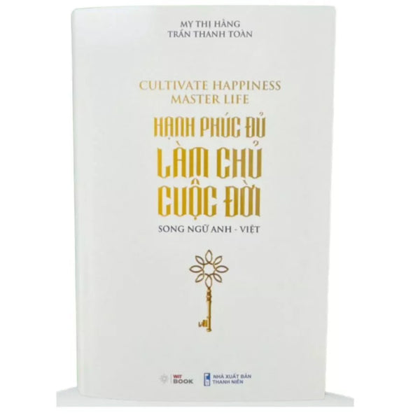 [Song Ngữ Anh - Việt] Hạnh Phúc Đủ Làm Chủ Cuộc Đời