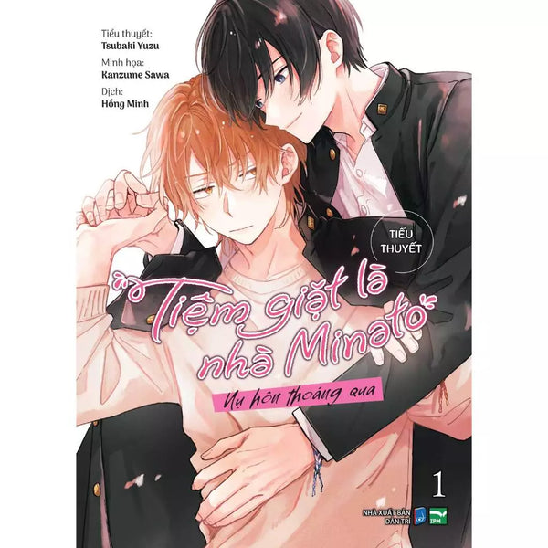 Tiệm Giặt Là Nhà Minato - 1 (Light Novel) - Nụ Hôn Thoáng Qua
