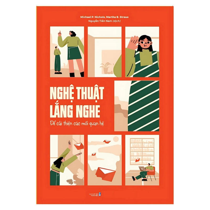 Nghệ Thuật Lắng Nghe Để Cải Thiện Các Mối Quan Hệ