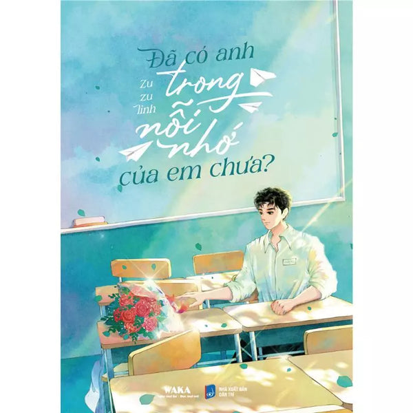 Đã có anh trong nỗi nhớ của em chưa?