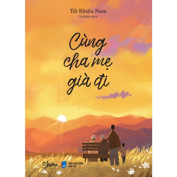 Cùng Cha Mẹ Già Đi