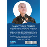 Con Đường Chuyển Hoá - Thầy Thích Pháp Hoà