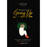 [Song Ngữ Anh - Việt] Sách A Hug For Not Giving Up - Gửi Cậu Một Cái Ôm Vì Đã Không Bỏ Cuộc