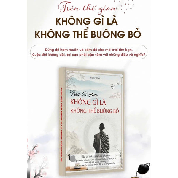 Sách - Trên Thế Gian Không Gì Là Không Thể Buông Bỏ ( Hành trình tìm lại chính mình )