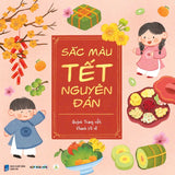 Sách Sắc màu Tết nguyên đán cho bé 0-3 tuổi tìm hiểu về phong tục Tết cổ truyền