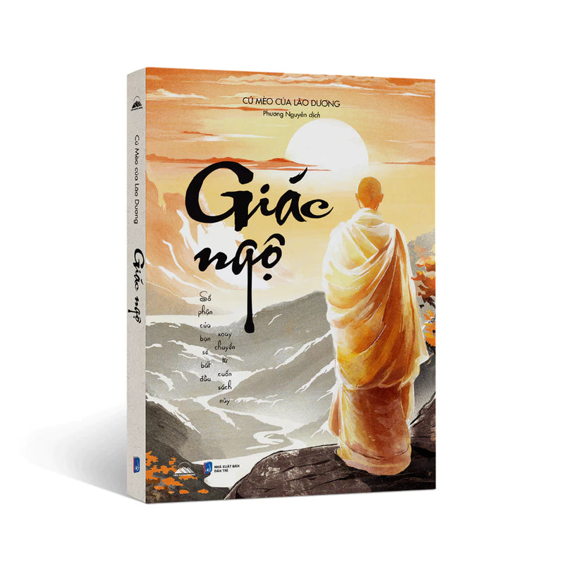 Giác Ngộ - Số Phận Của Bạn Sẽ Bắt Đầu Xoay Chuyển Từ Cuốn Sách Này