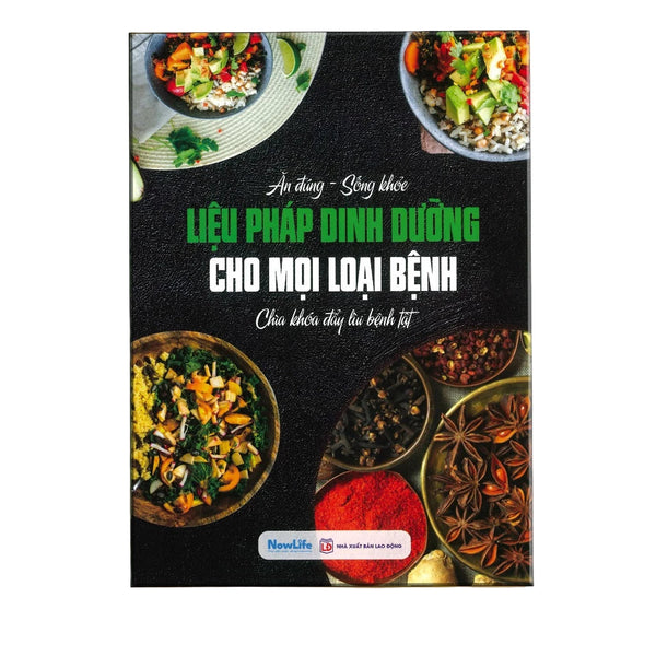 Liệu Pháp Dinh Dưỡng Cho Mọi Loại Bệnh