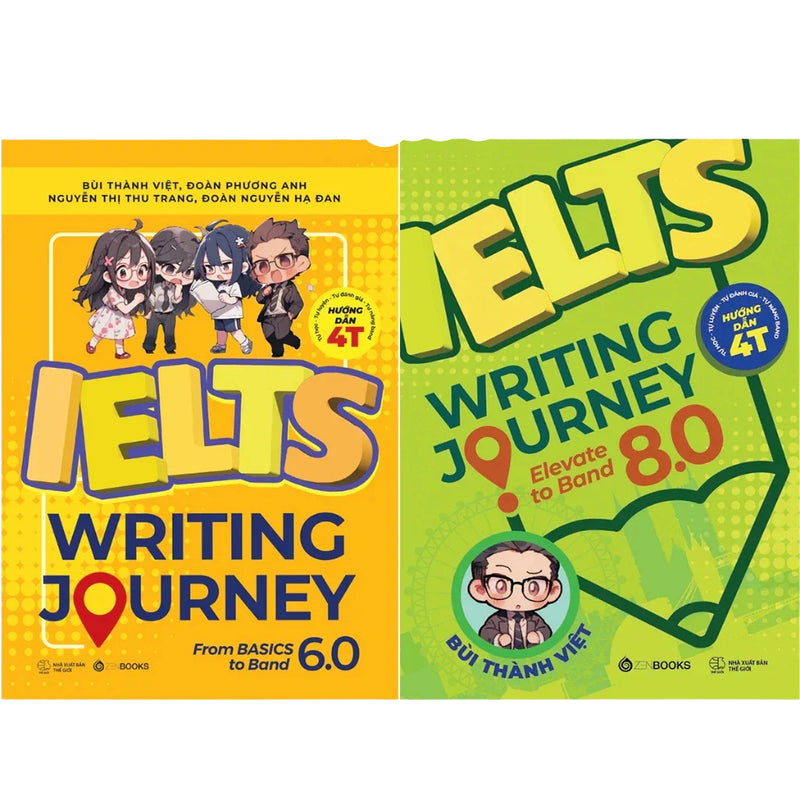 Ielts Writing Journey From Basics To Band 6.0 + IELTS Writing Journey Elevate To Band 8.0