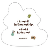 Ra Ngoài Hướng Nghiệp, Về Nhà Hướng Vợ