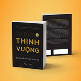Tư Duy Thịnh Vượng - Bản Chất Của Sự Giàu Có