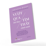 Sách - Vượt Qua Khổ Đau Tìm Thấy Chính Mình
