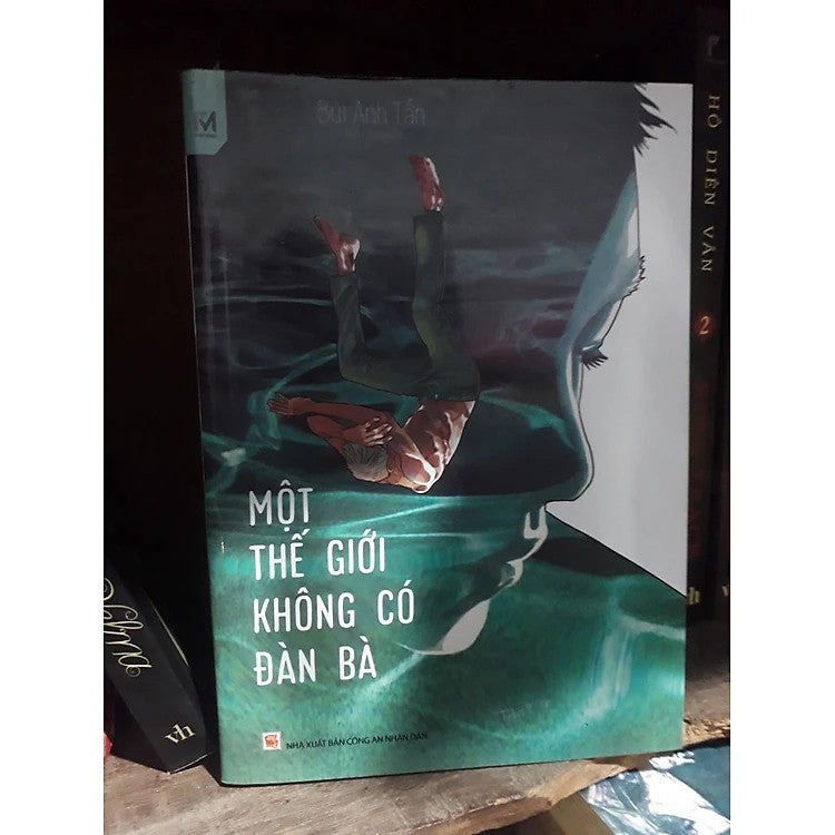 Một Thế Giới Không Có Đàn Bà (Trinh Thám Việt Nam)