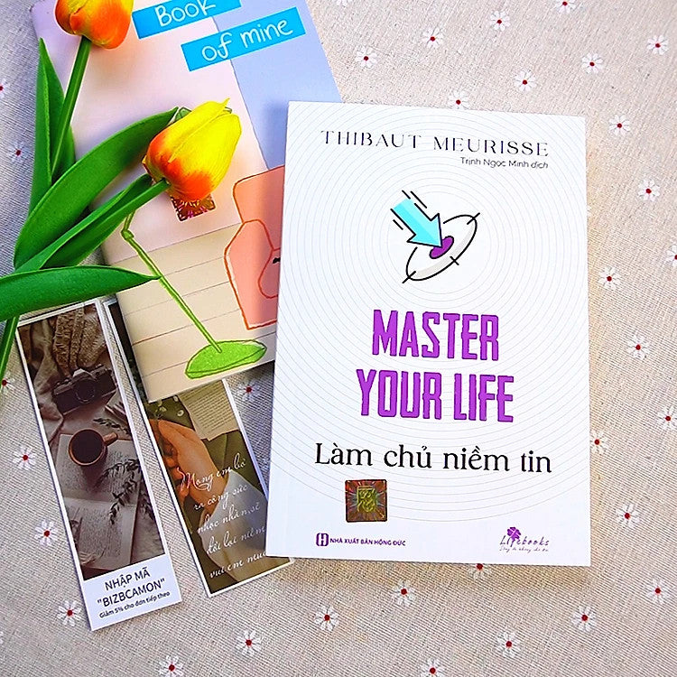 Master your life - Làm chủ niềm tin