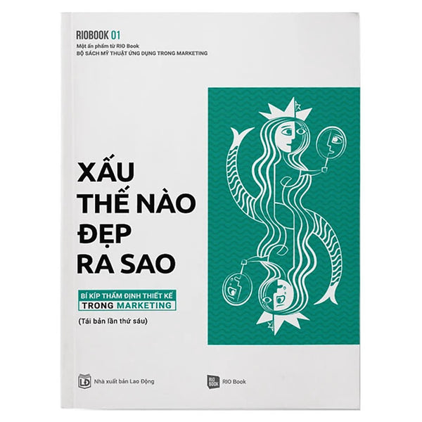 Rio Book No.1 - Xấu Thế Nào, Đẹp Ra Sao - Bí Kíp Thẩm Định Thiết Kế Trong Marketing