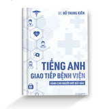 Tiếng Anh Giao Tiếp Bệnh Viện Dành Cho Người Mới Bắt Đầu