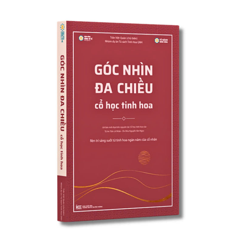 Góc Nhìn Đa Chiều - Cổ Học Tinh Hoa