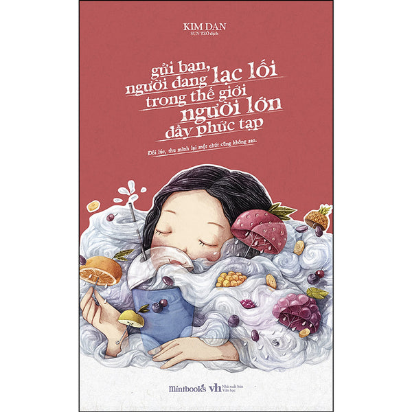 Gửi Bạn, Người Đang Lạc Lối Trong Thế Giới Người Lớn Đầy Phức Tạp