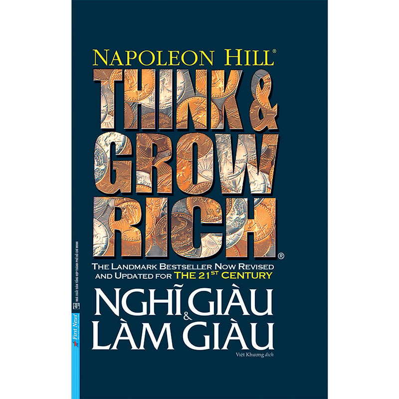 Think And Grow Rich - Nghĩ Giàu Và Làm Giàu
