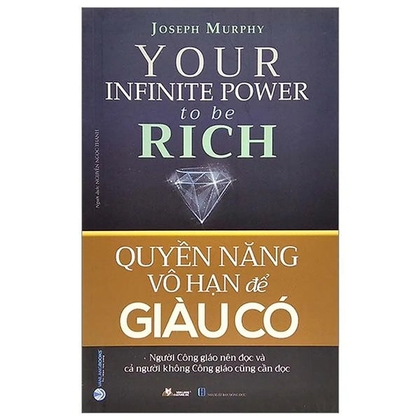 Quyền Năng Vô Hạn Để Giàu Có