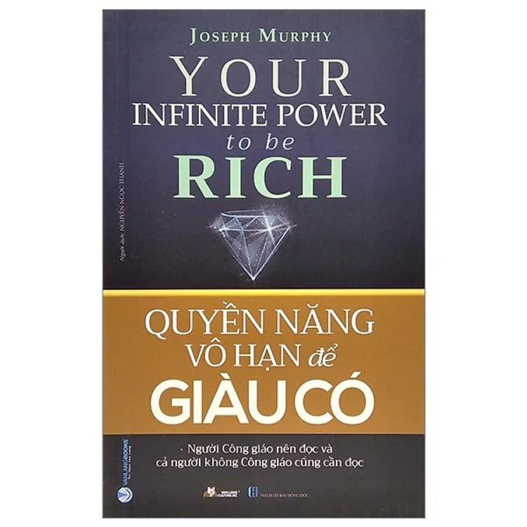 Quyền Năng Vô Hạn Để Giàu Có