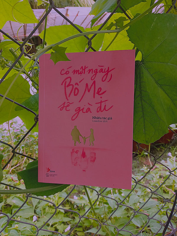Có Một Ngày, Bố Mẹ Sẽ Già Đi