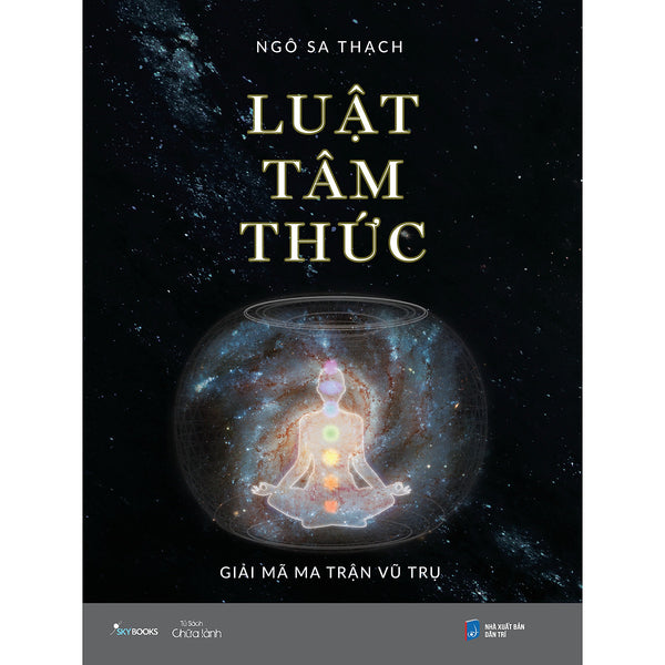 Luật Tâm Thức – Giải Mã Ma Trận Vũ Trụ ( Bìa Mềm)