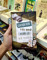 Chuyện Xưa Tôi Nhớ, Người Cũ Đã Quên