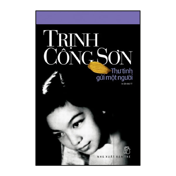 Trịnh Công Sơn - Thư Tình Gửi Một Người