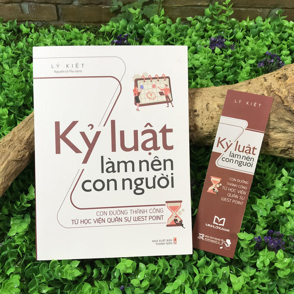 Kỷ Luật Làm Nên Con Người - Con Đường Thành Công Từ Học Viện Quân Sự