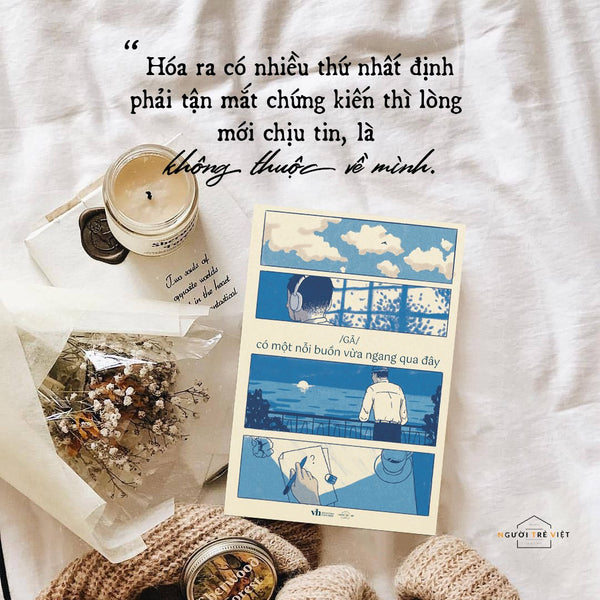 Có Một Nổi Buồn Vừa Ngang Qua Đây