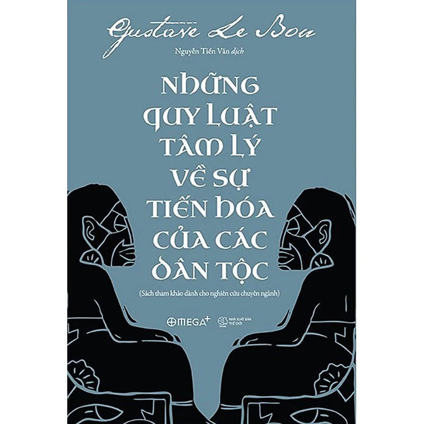 Những Quy Luật Tâm Lý Về Sự Tiến Hóa Của Các Dân Tộc