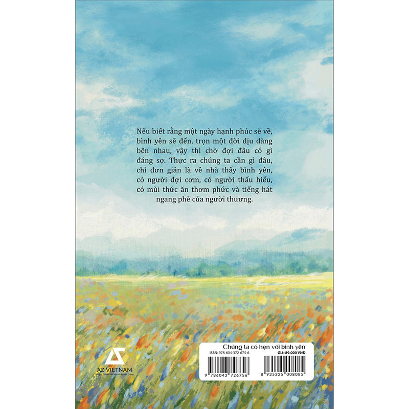 Chúng Ta Có Hẹn Với Bình Yên