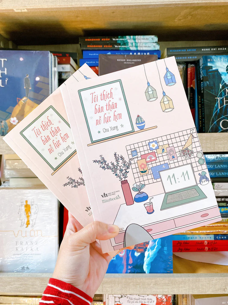 Tôi Thích Bản Thân Nỗ Lực Hơn