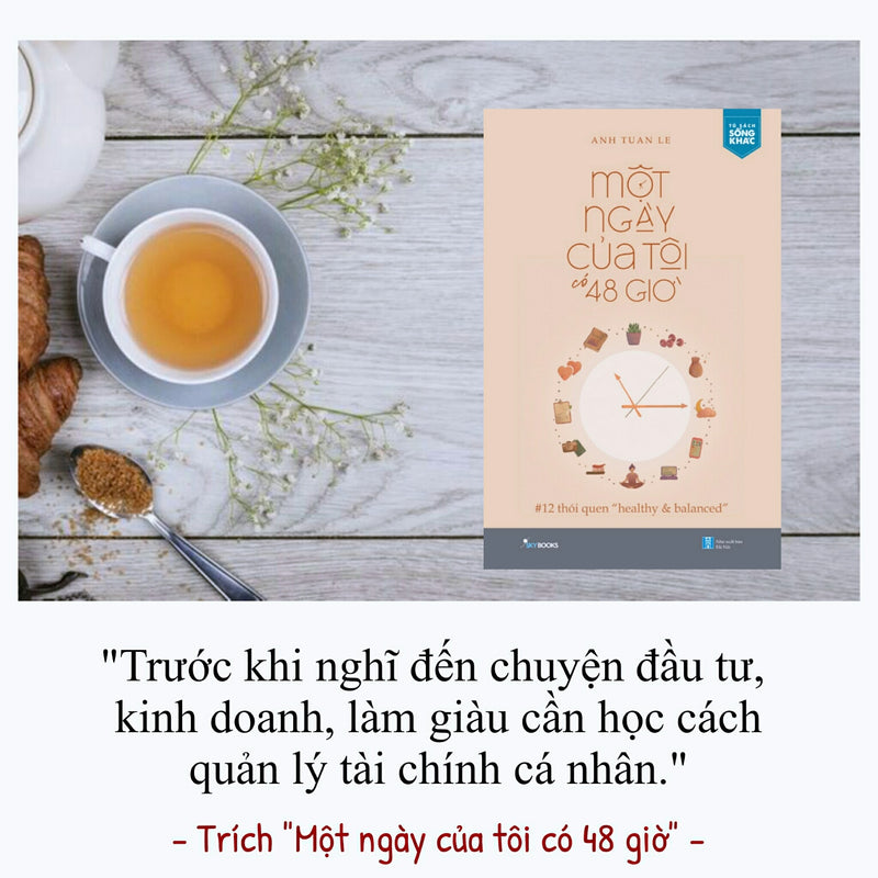 Một Ngày Của Tôi Có 48 Giờ - 12 Thói Quen “Healthy & Balanced"