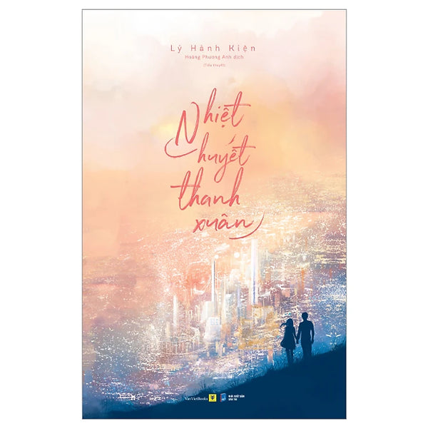 Nhiệt Huyết Thanh Xuân